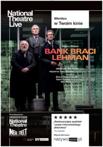KINOTEATR. Spektakl z National Theatre w Londynie: Bank Braci Lehman