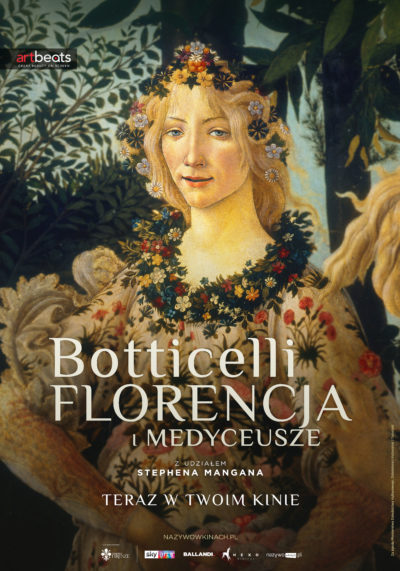 SZTUKA W CENTRUM | Botticelli, Florencja i Medyceusze