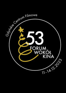 53. FORUM WOKÓŁ KINA w GDYNI