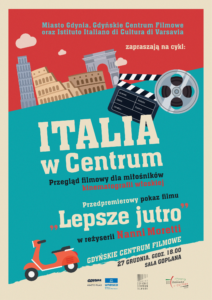 ITALIA W CENTRUM | Lepsze jutro | POKAZ PRZEDPREMIEROWY