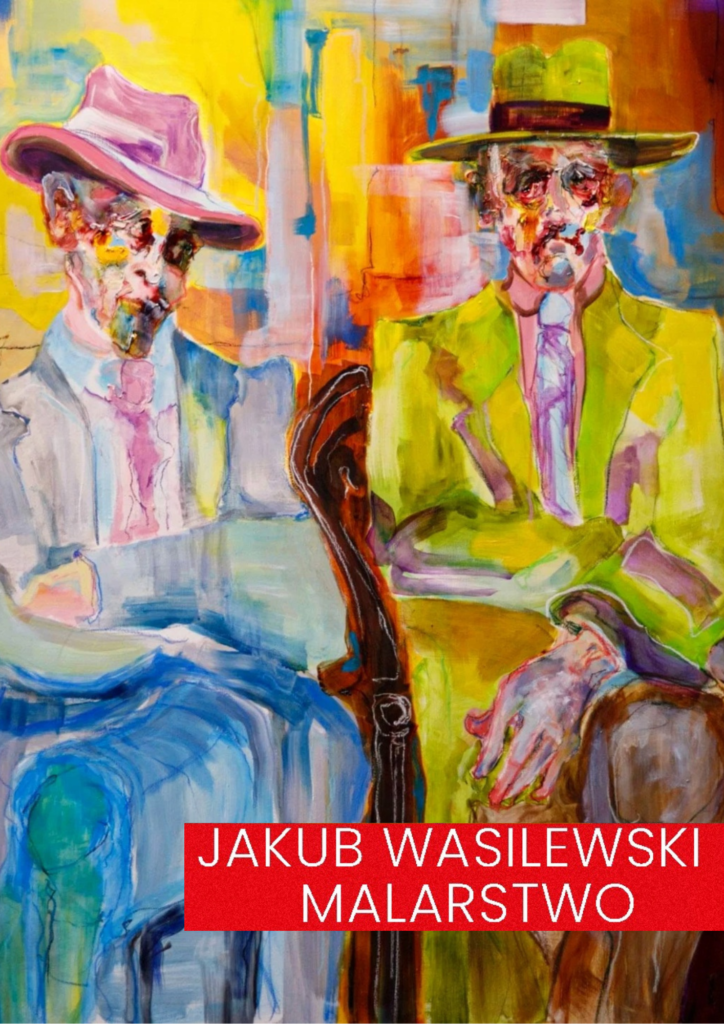 MALARSTWO | Jakub Wasilewski