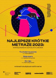 NAJLEPSZE KRÓTKIE METRAŻE 2023 | Warszawska Szkoła Filmowa