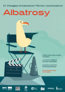 Przegląd Amatorskich Filmów Uczniowskich „ALBATROSY” | Zgłoś się!