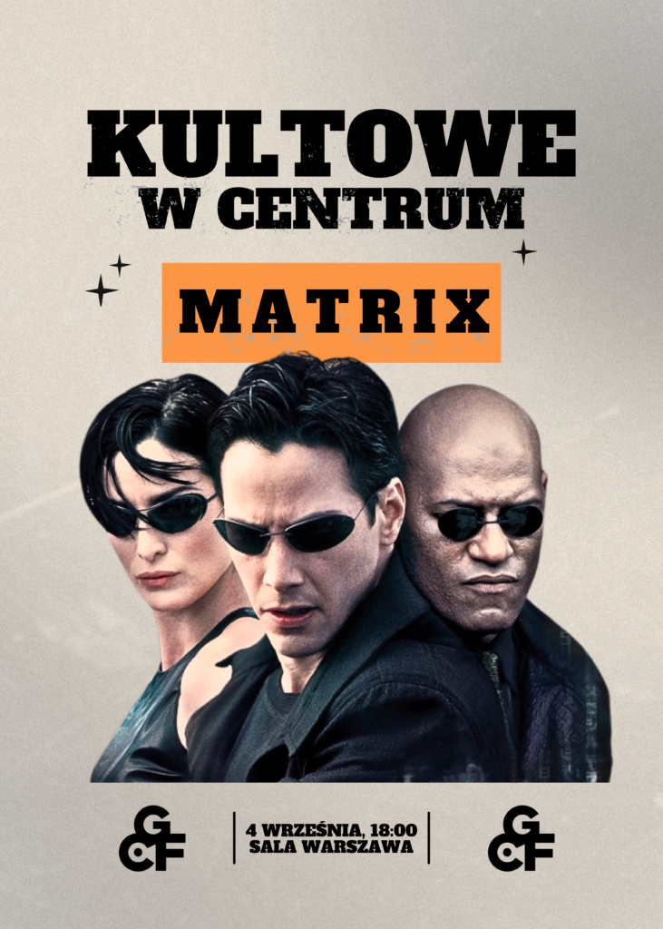 Matrix | KULTOWE W CENTRUM