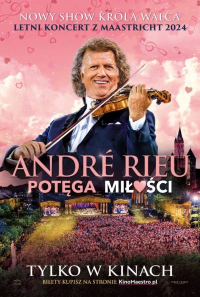 „André Rieu. Potęga miłości” | Retransmisja nowego letniego koncertu z Maastricht