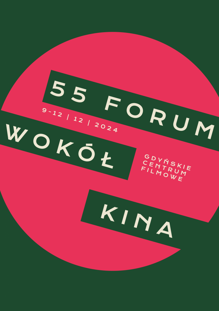 FORUM WOKÓŁ KINA