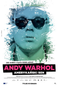 SZTUKA W CENTRUM | Andy Warhol. Amerykański sen