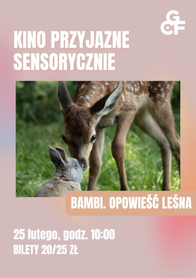 KINO PRZYJAZNE SENSORYCZNIE | Bambi. Opowieść leśna