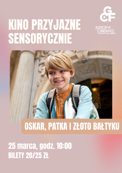 KINO PRZYJAZNE SENSORYCZNIE | Oskar, Patka i złoto Bałtyku