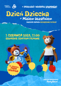 DZIEŃ DZIECKA z Misiem Uszatkiem | 1 czerwca