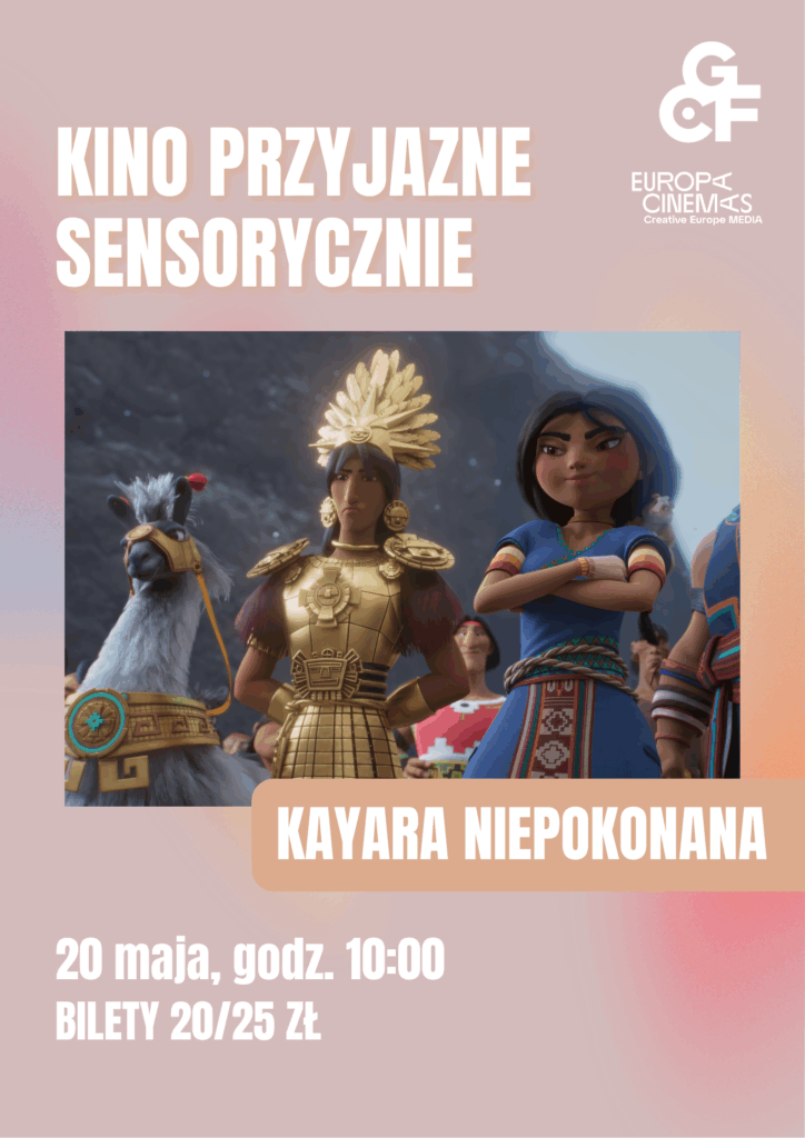 KINO PRZYJAZNE SENSORYCZNIE | Kayara niepokonana