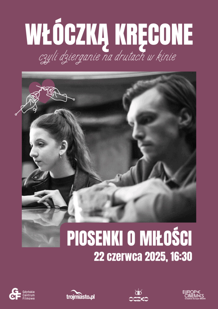 Piosenki o miłości | WŁÓCZKĄ KRĘCONE