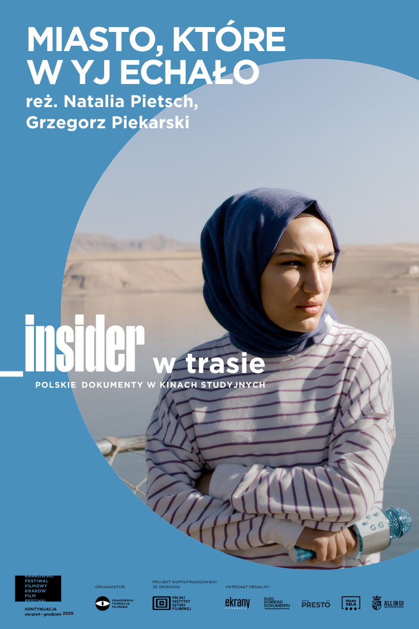 _insider w trasie. Polskie dokumenty w kinach studyjnych | MIASTO, KTÓRE WYJECHAŁO