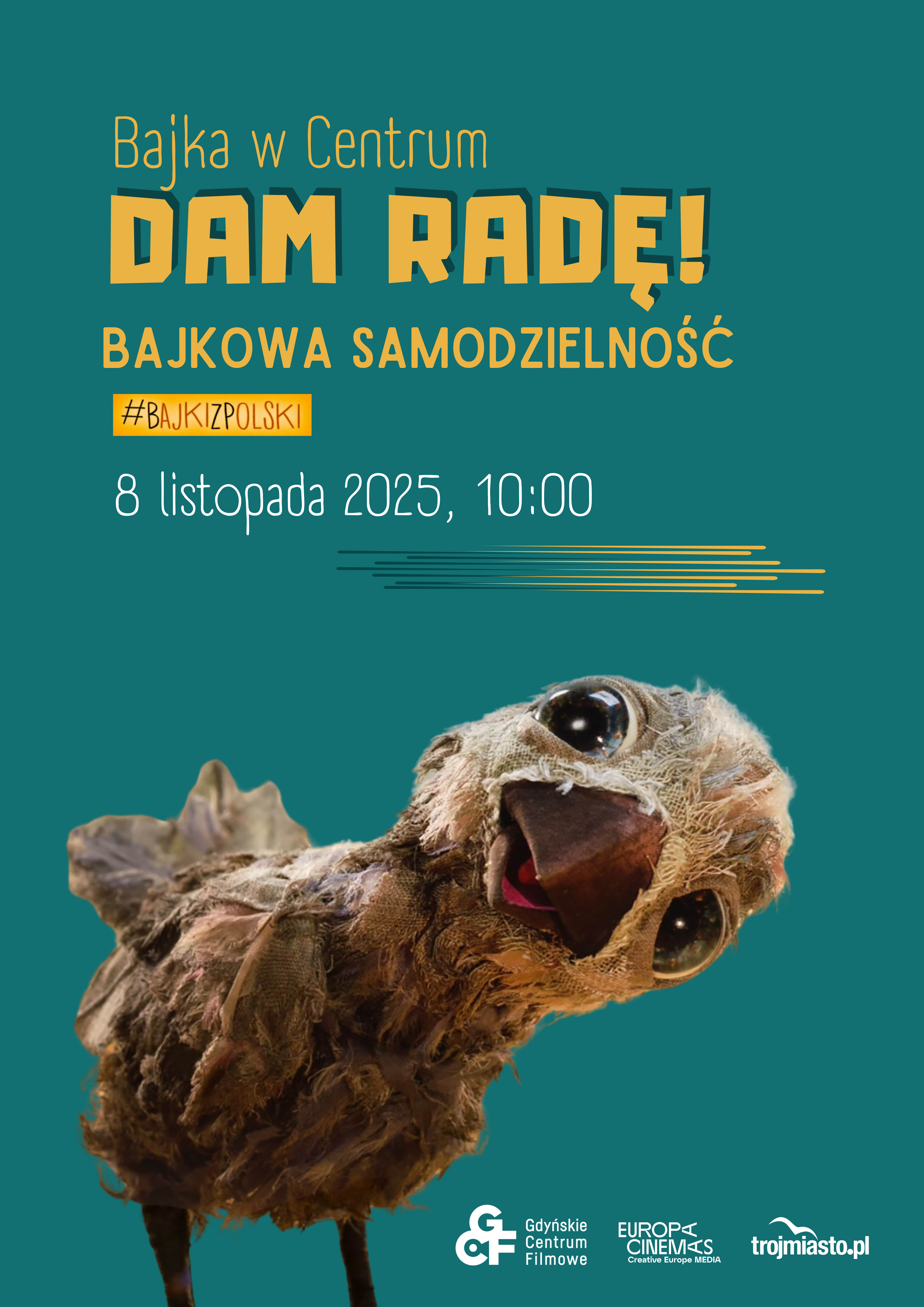 BAJKA W CENTRUM | Dam radę, czyli bajkowa samodzielność