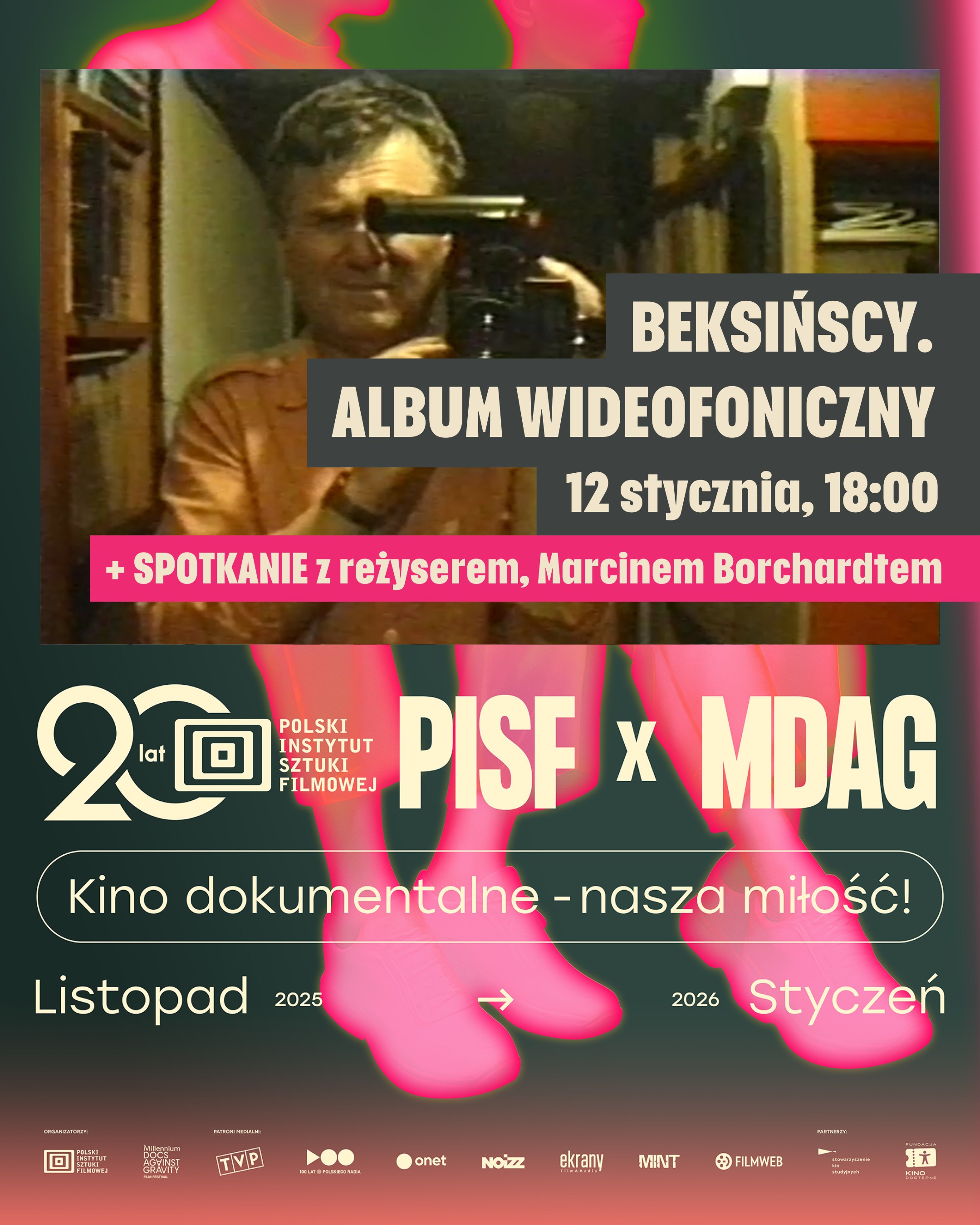PISF & MDAG: kino dokumentalne – nasza miłość | BEKSIŃSCY. ALBUM WIDEOFONICZNY | Spotkanie z reżyserem