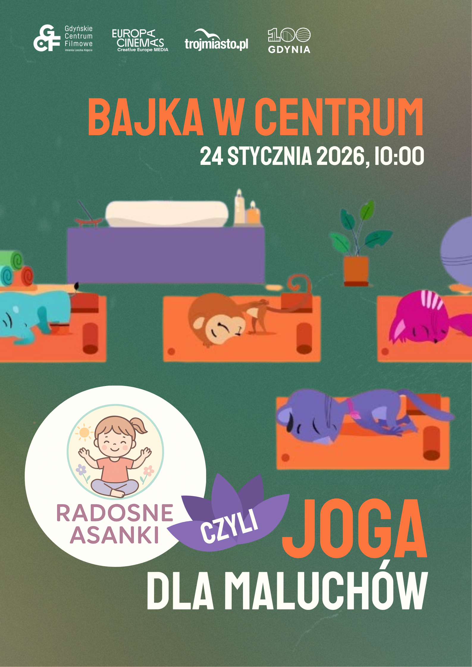 BAJKA W CENTRUM | Radosne Asanki. Joga dla maluchów