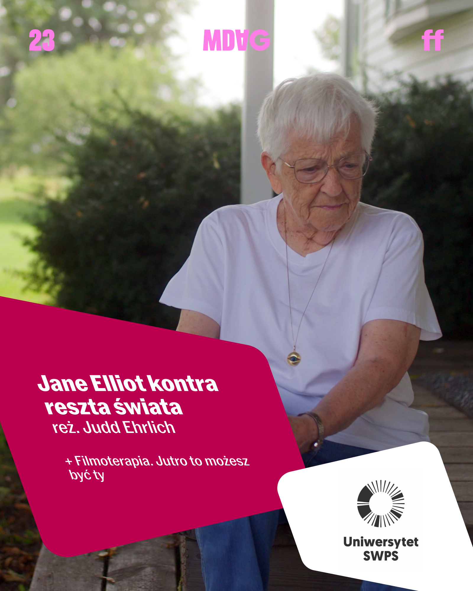 JANE ELLIOT KONTRA RESZTA ŚWIATA + spotkanie: FILMOTERAPIA | 23. MDAG