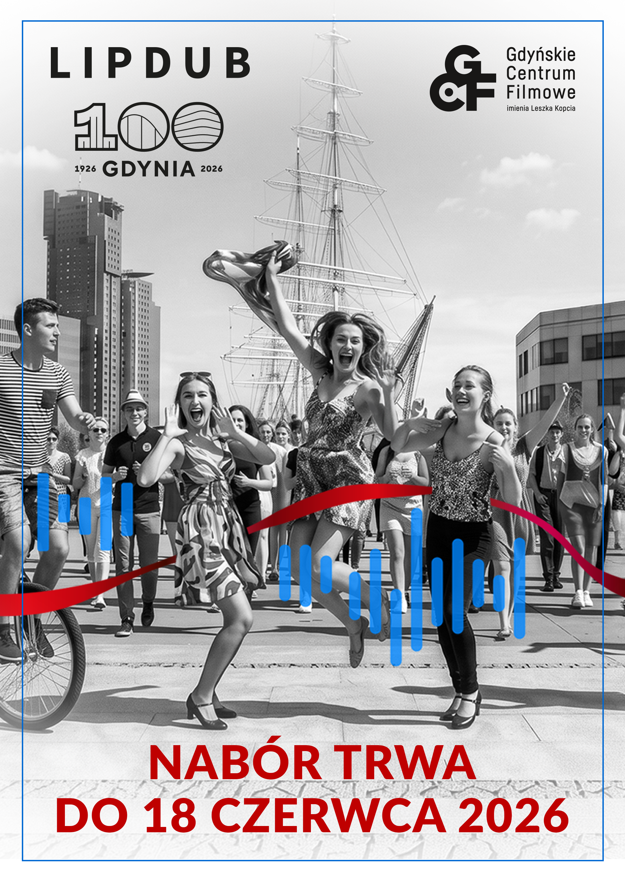 Już 100 zgłoszeń do Gdynia LIPDUB 100. Nabór trwa do 18 czerwca