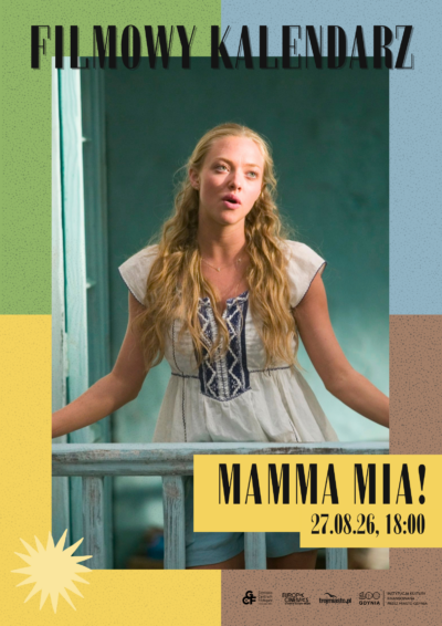 Mamma Mia! | FILMOWY KALENDARZ