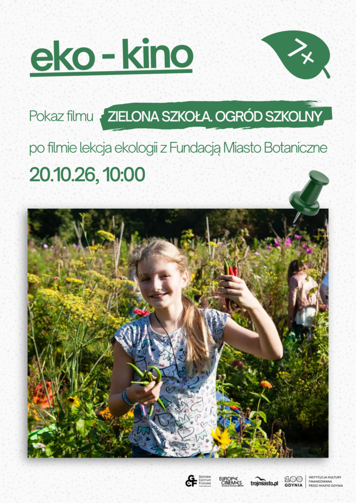 Zielona szkoła. Ogród zielony | EKO-KINO