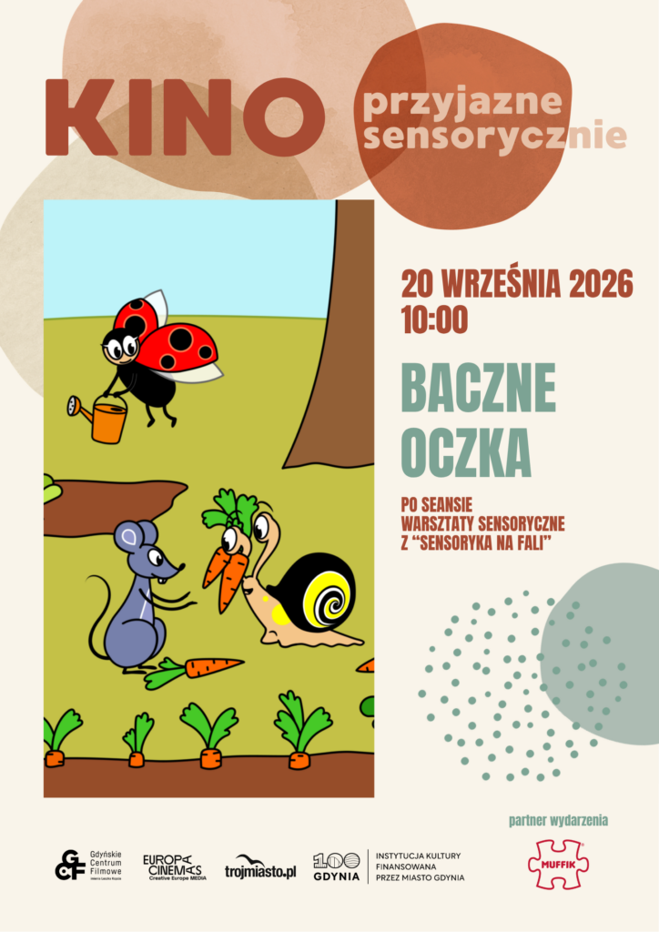 Baczne Oczka | KINO PRZYJAZNE SENSORYCZNIE