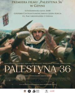Gdyńska premiera filmu „Palestyna 36″ + PRELEKCJA