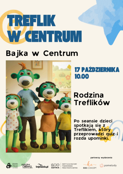 BAJKA W CENTRUM | Treflik w Centrum